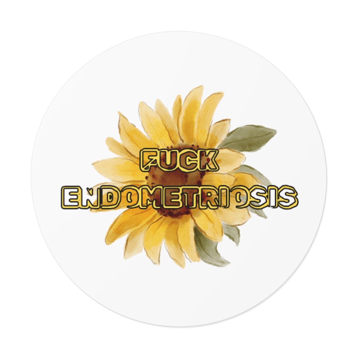 Empowering Round Vinyl Stickers | Unique Endometriosis Gifts, Flower Art, Motivational Stickers, Self-Care Essentials, Awareness Accessories