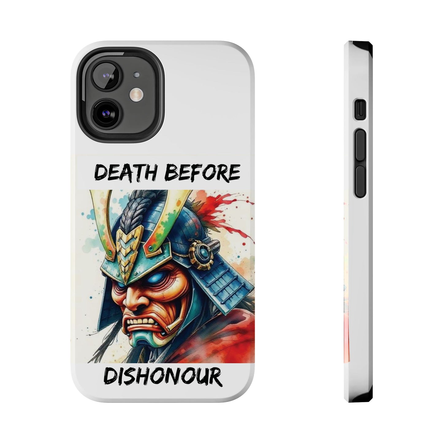 Samurai Inspired Tough Phone Case - 'Death Before Dishonour'