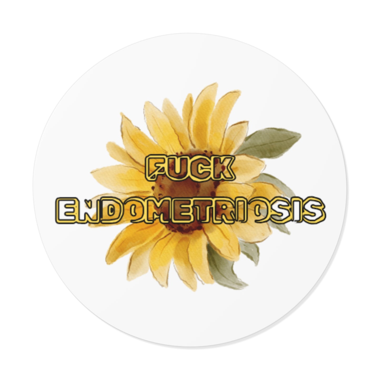Empowering Round Vinyl Stickers | Unique Endometriosis Gifts, Flower Art, Motivational Stickers, Self-Care Essentials, Awareness Accessories