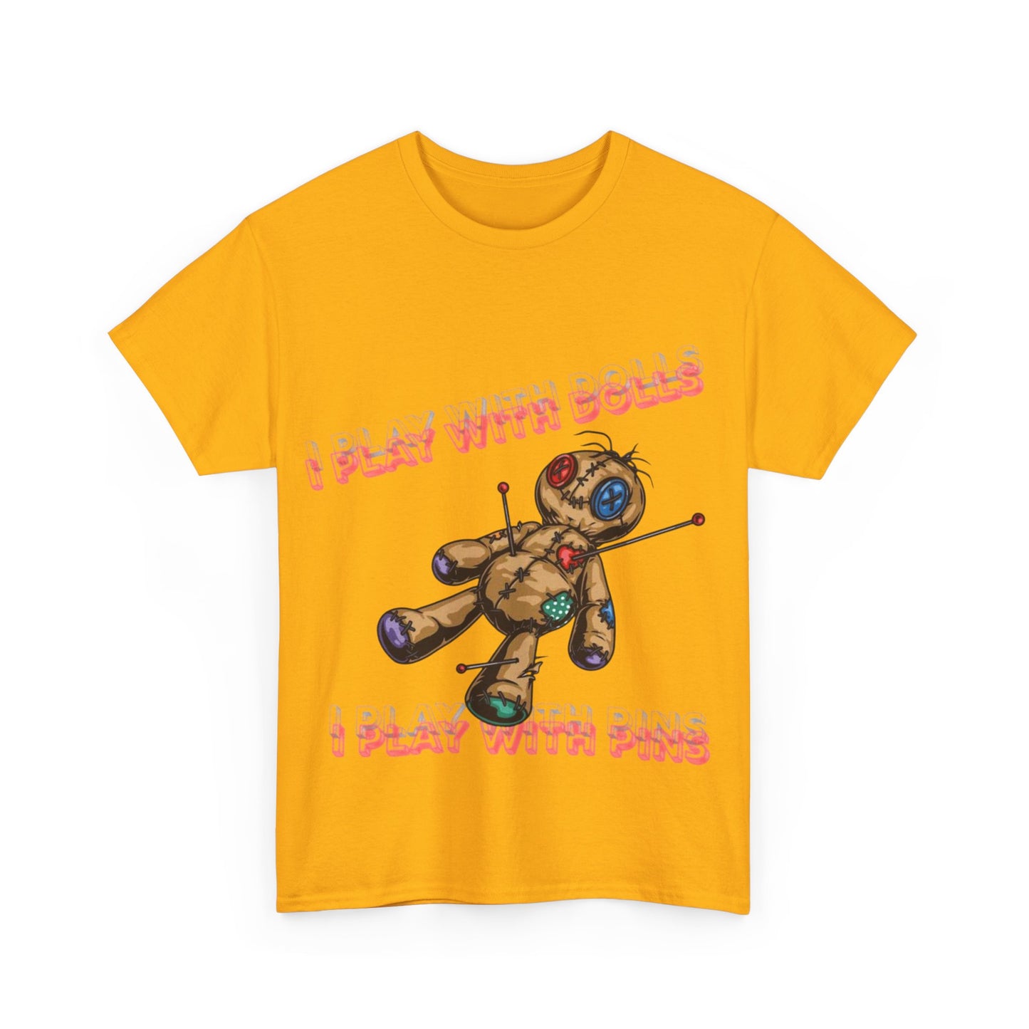 Voodoo Doll Tee - I Play with Dolls, Unisex Casual Shirt, Unique Graphic Tee, Quirky Gift, Comfortable Cotton T-Shirt