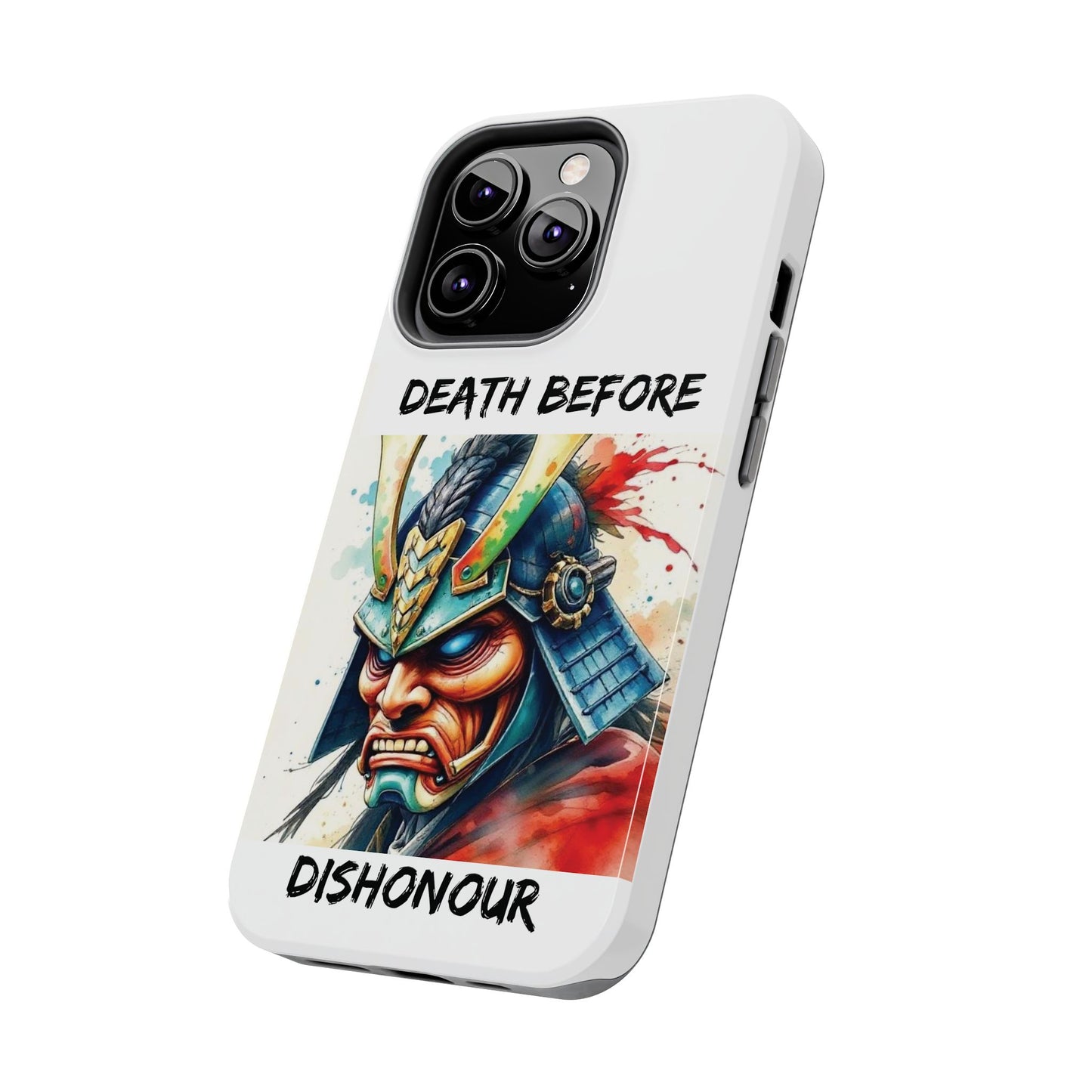 Samurai Inspired Tough Phone Case - 'Death Before Dishonour'