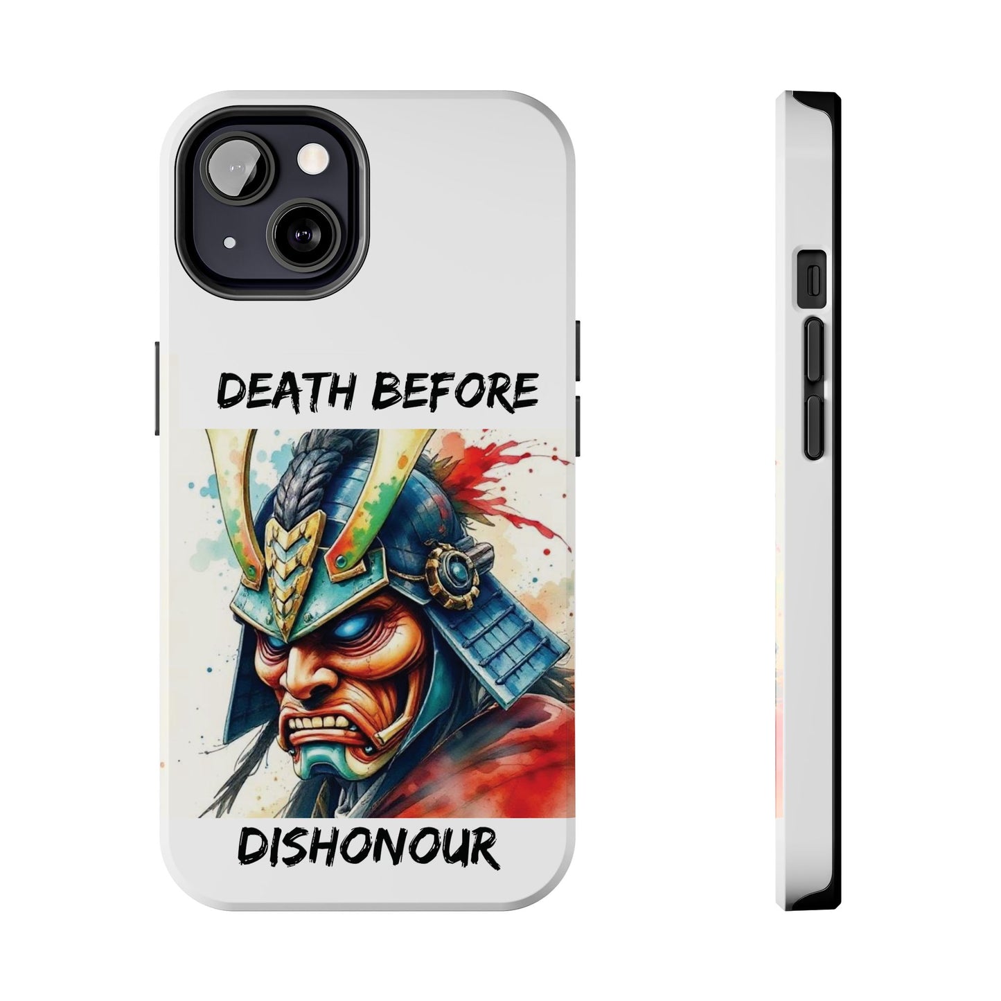 Samurai Inspired Tough Phone Case - 'Death Before Dishonour'
