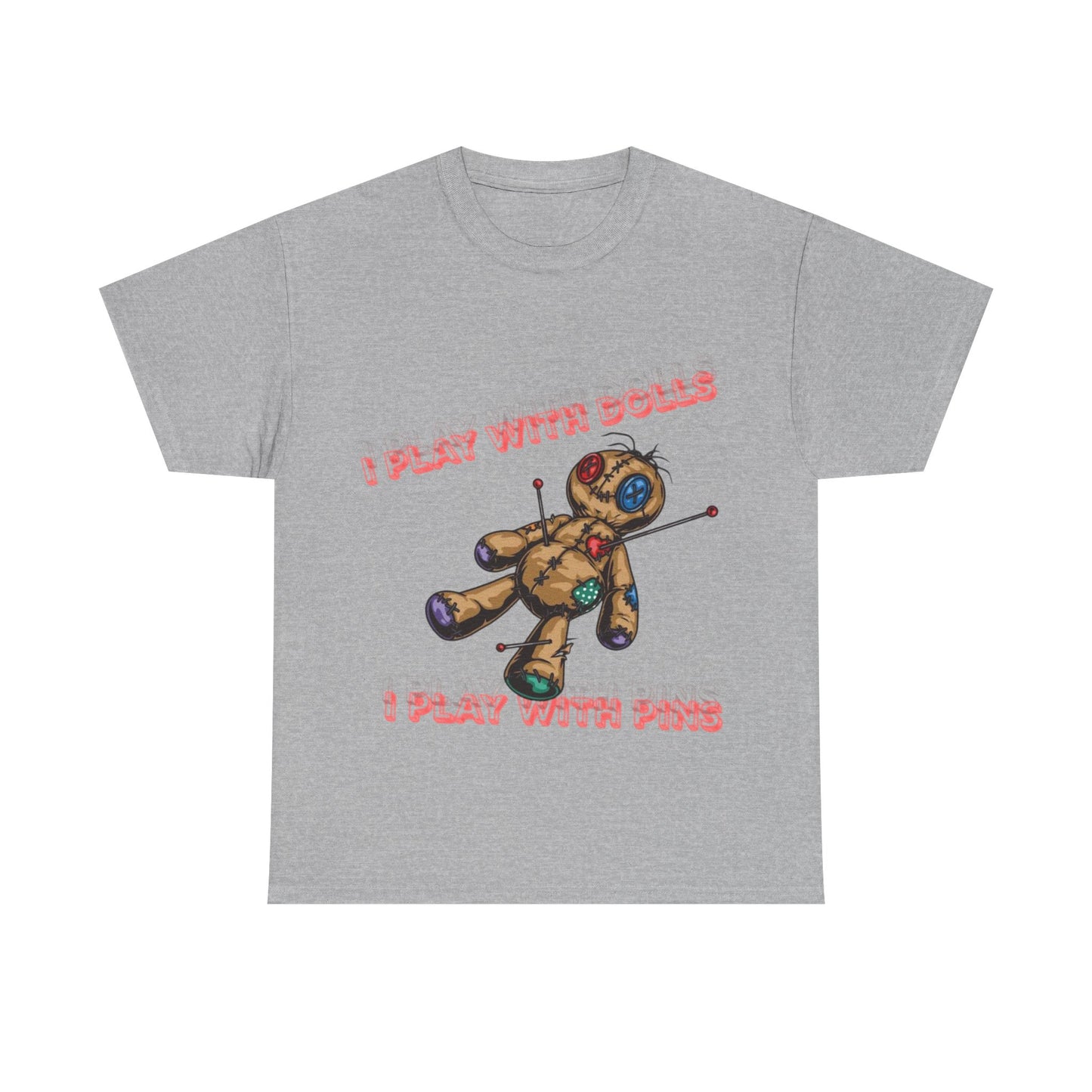 Voodoo Doll Tee - I Play with Dolls, Unisex Casual Shirt, Unique Graphic Tee, Quirky Gift, Comfortable Cotton T-Shirt