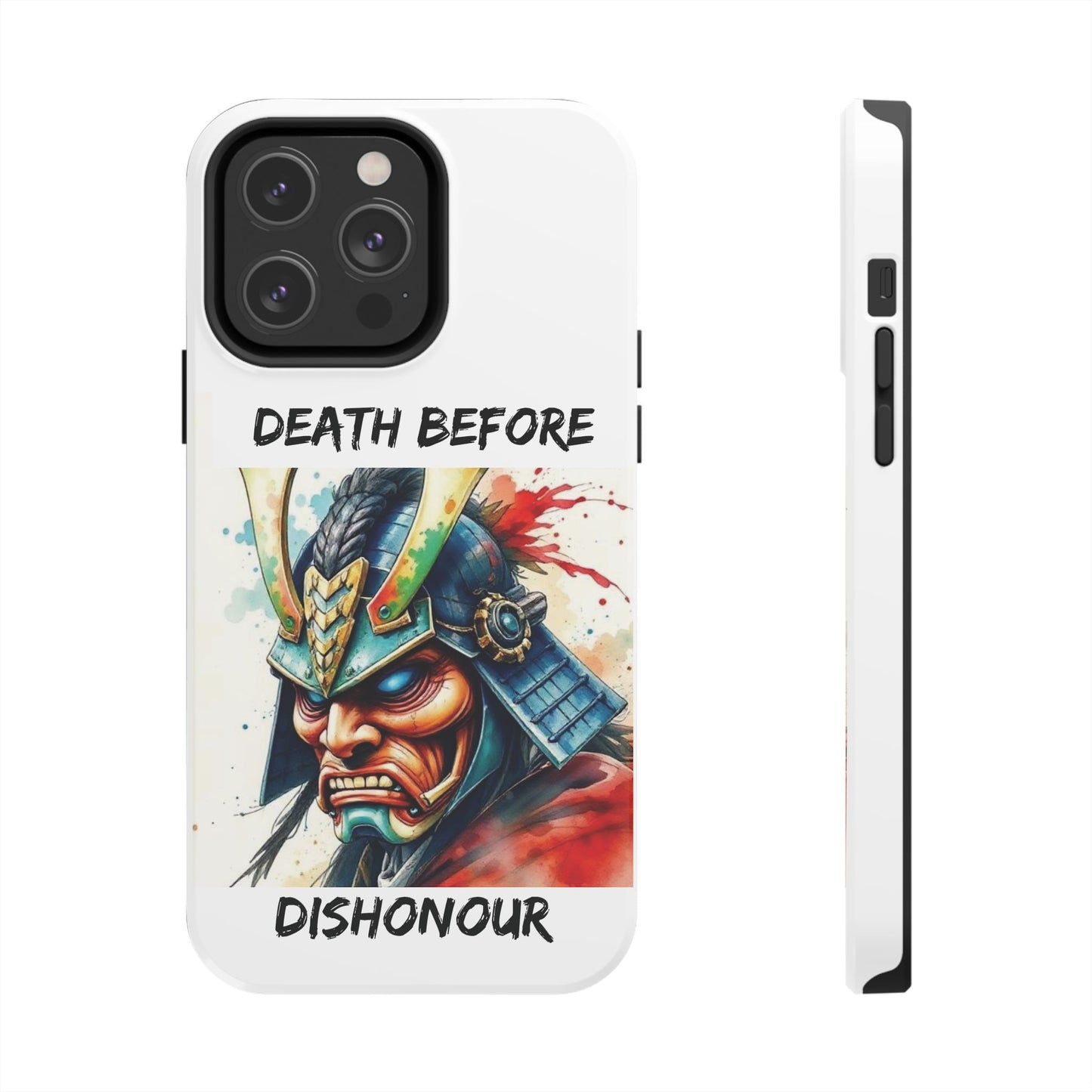 Samurai Inspired Tough Phone Case - 'Death Before Dishonour'