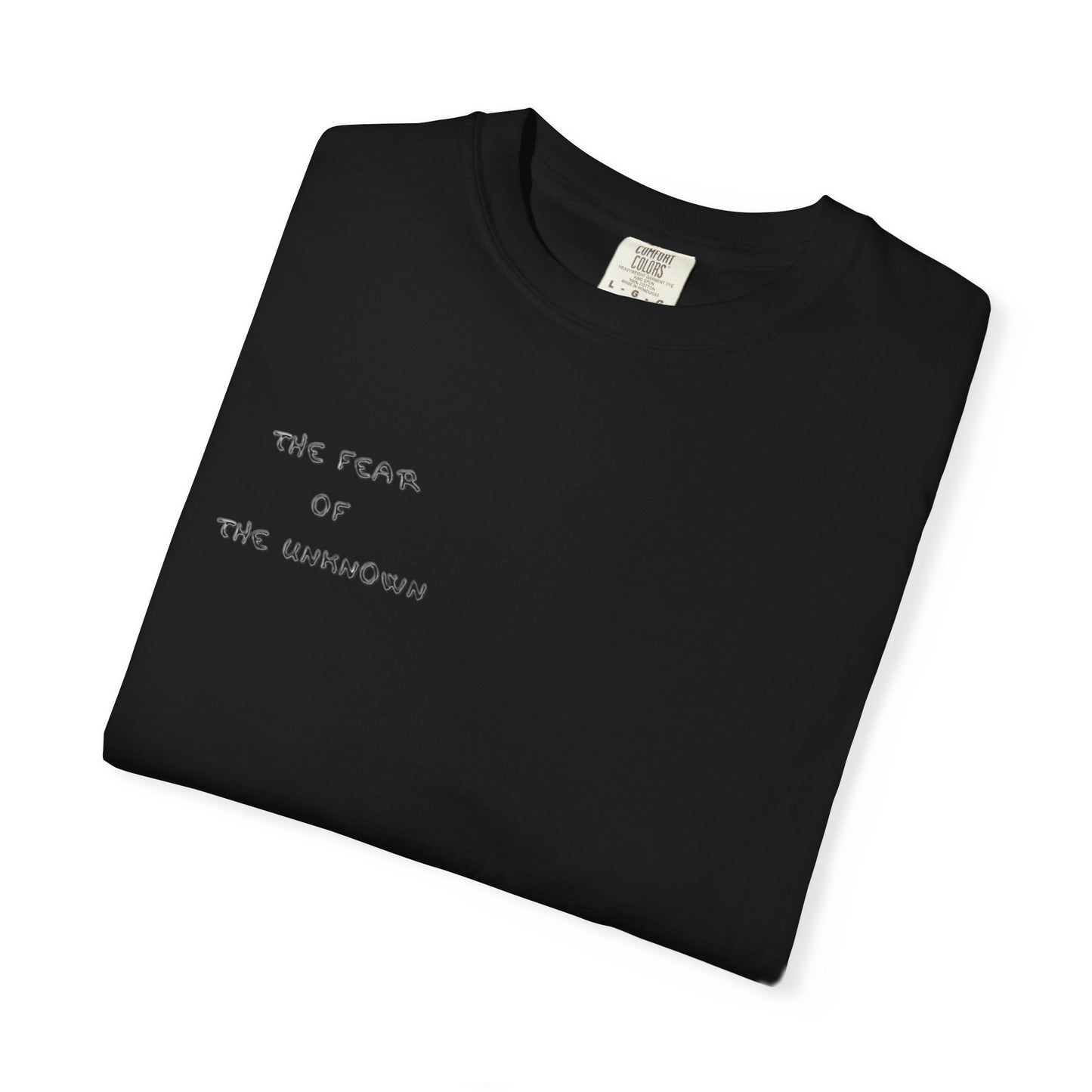 Unisex Graphic T-Shirt - Embrace the Unknown, Fearless Fashion, Alternative Art, Gift for Creatives, Edgy Streetwear