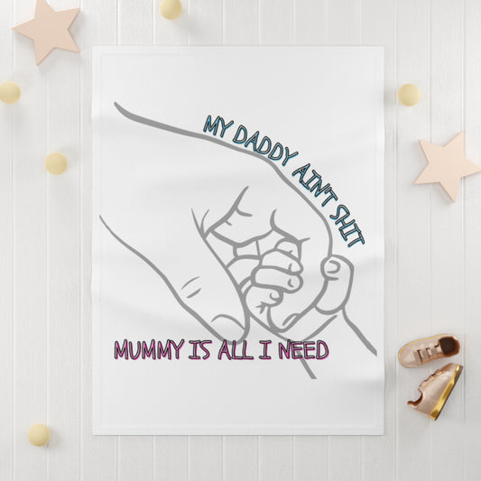 Mummy is all I need Soft Fleece Baby Blanket with Heartfelt Message, Cozy Infant Blanket, Gift for New Parents, Nursery Decor, Baby Shower Gift