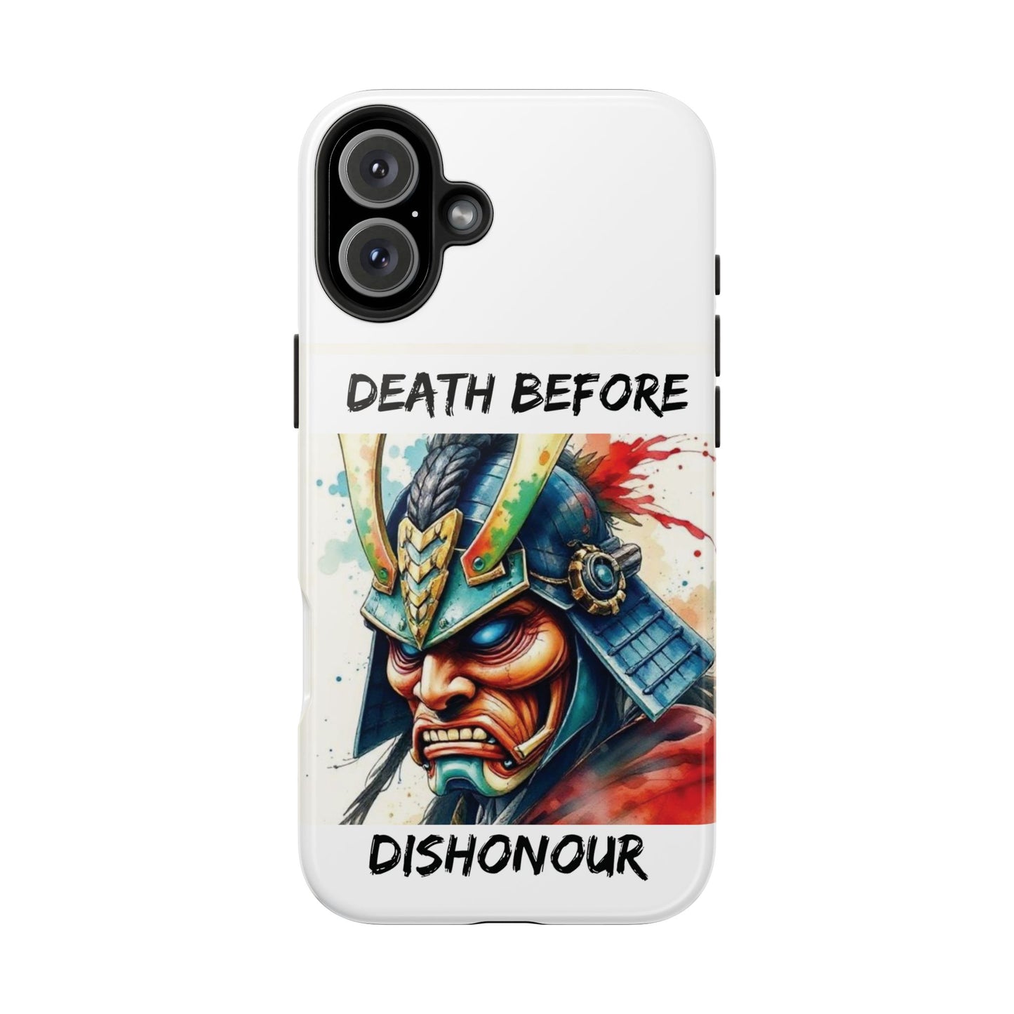 Samurai Inspired Tough Phone Case - 'Death Before Dishonour'