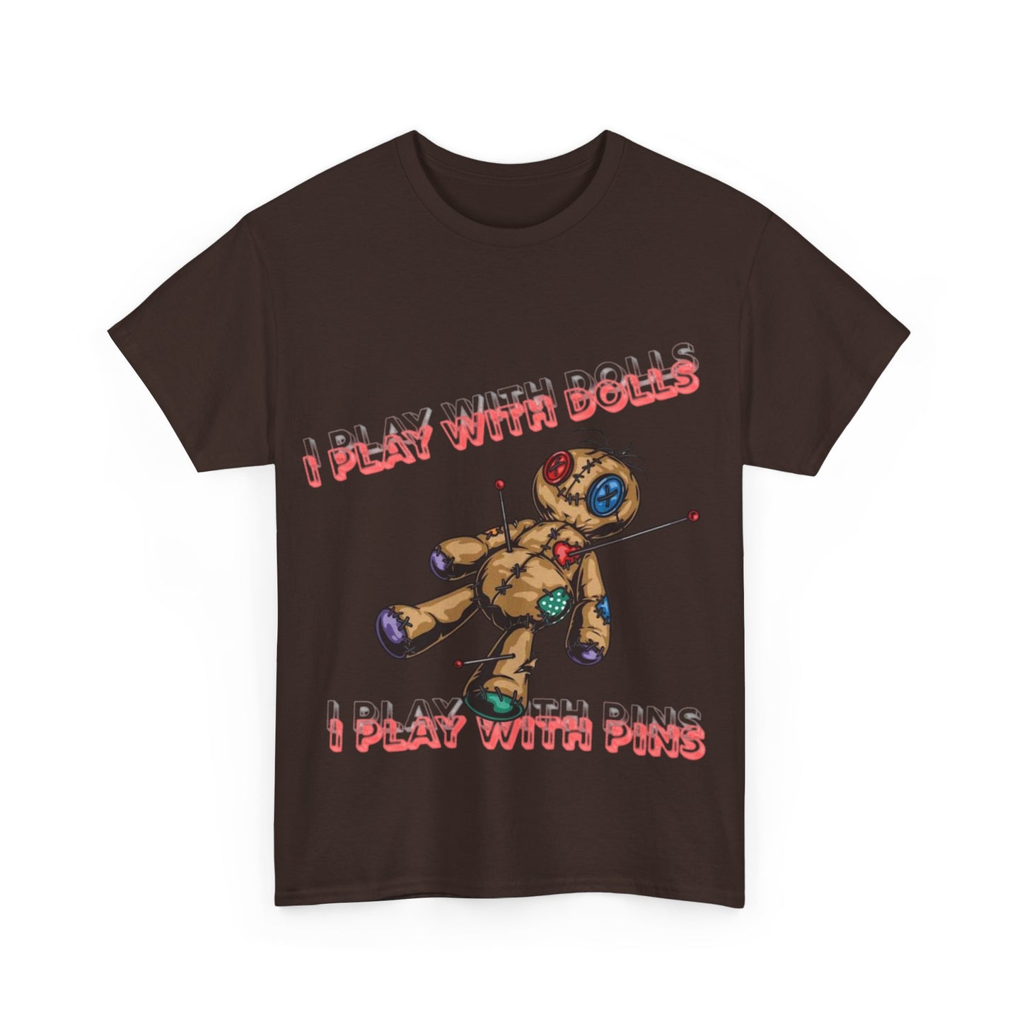 Voodoo Doll Tee - I Play with Dolls, Unisex Casual Shirt, Unique Graphic Tee, Quirky Gift, Comfortable Cotton T-Shirt