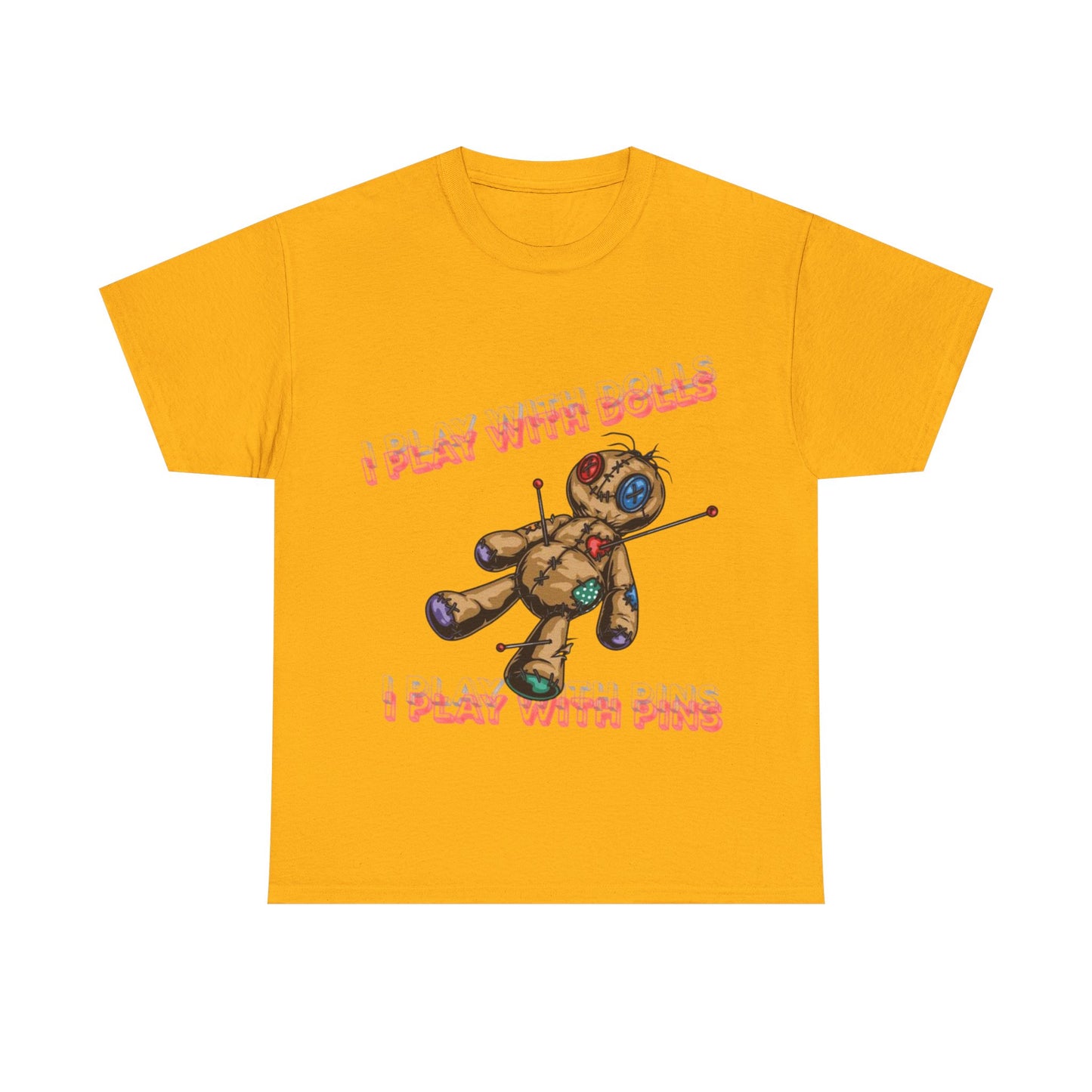 Voodoo Doll Tee - I Play with Dolls, Unisex Casual Shirt, Unique Graphic Tee, Quirky Gift, Comfortable Cotton T-Shirt