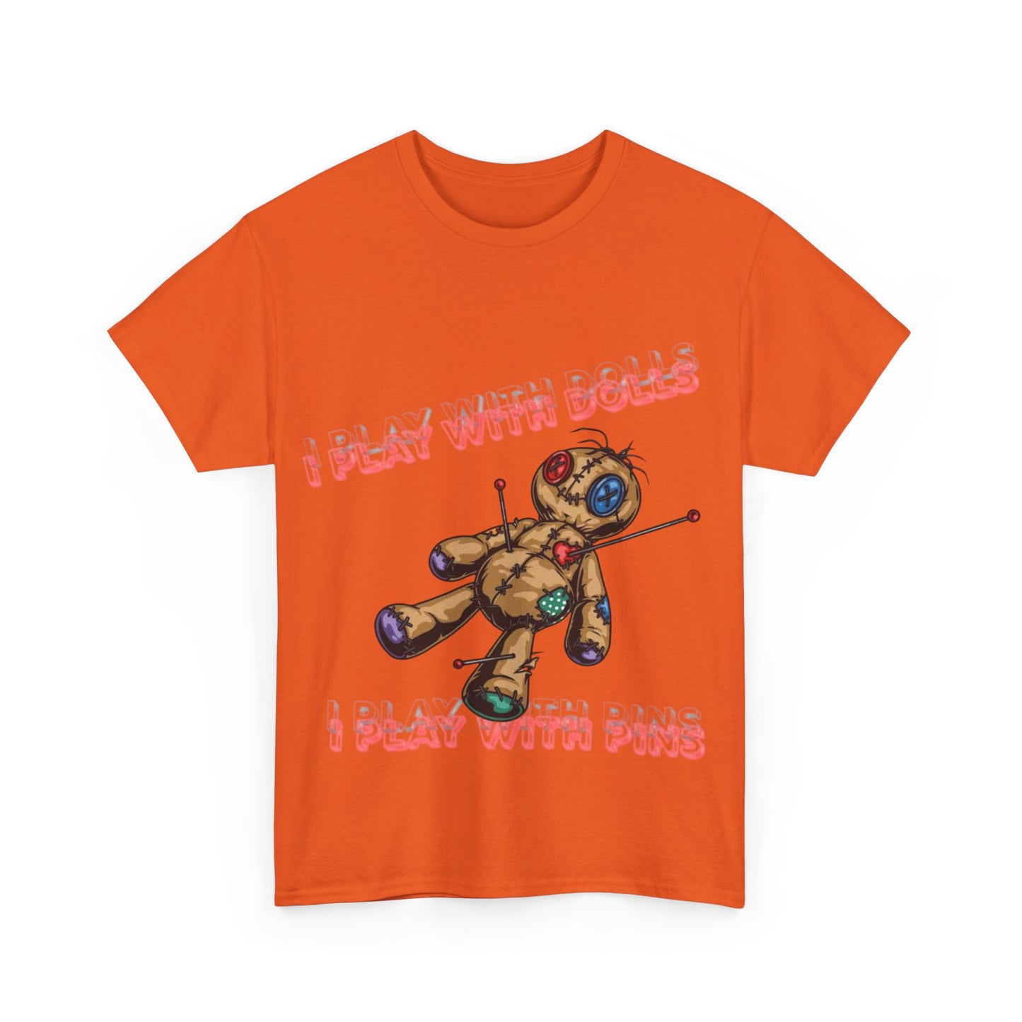 Voodoo Doll Tee - I Play with Dolls, Unisex Casual Shirt, Unique Graphic Tee, Quirky Gift, Comfortable Cotton T-Shirt