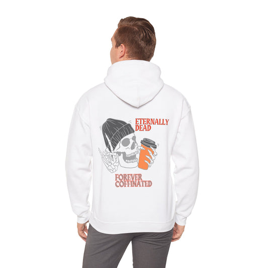 Eternally Dead Hooded Sweatshirt, Cozy Urban Style, Perfect for Halloween, Gift for Coffee Lovers, Casual Streetwear