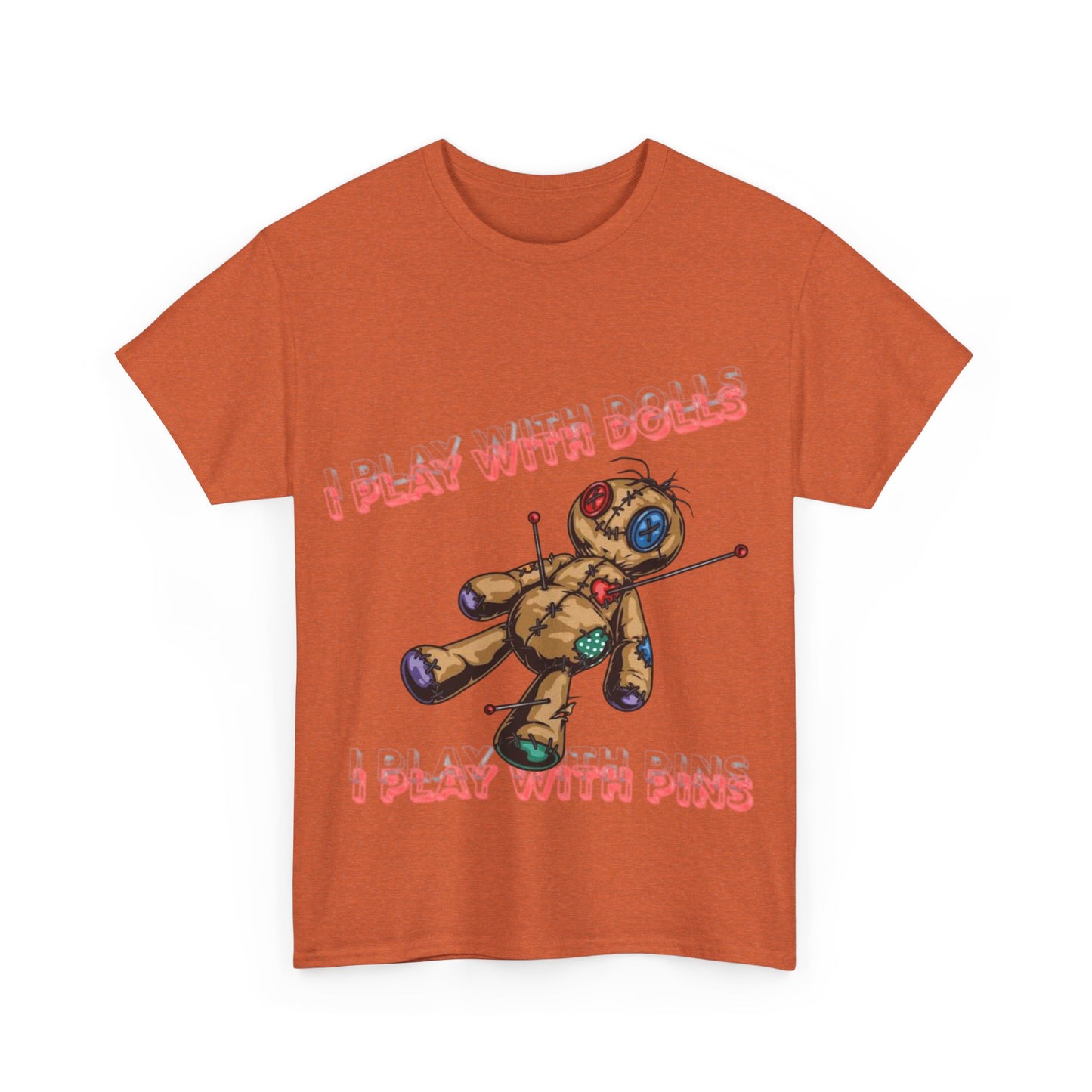 Voodoo Doll Tee - I Play with Dolls, Unisex Casual Shirt, Unique Graphic Tee, Quirky Gift, Comfortable Cotton T-Shirt