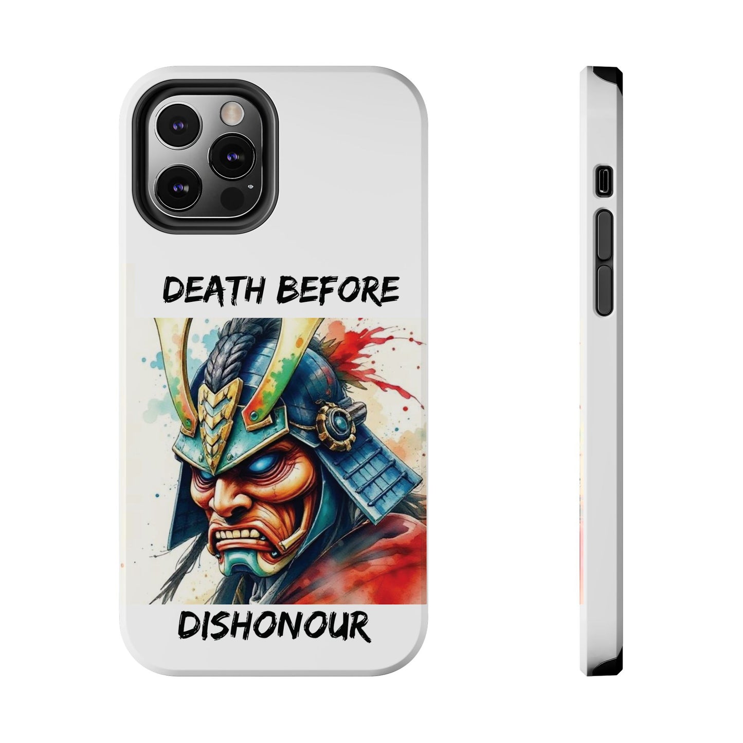 Samurai Inspired Tough Phone Case - 'Death Before Dishonour'