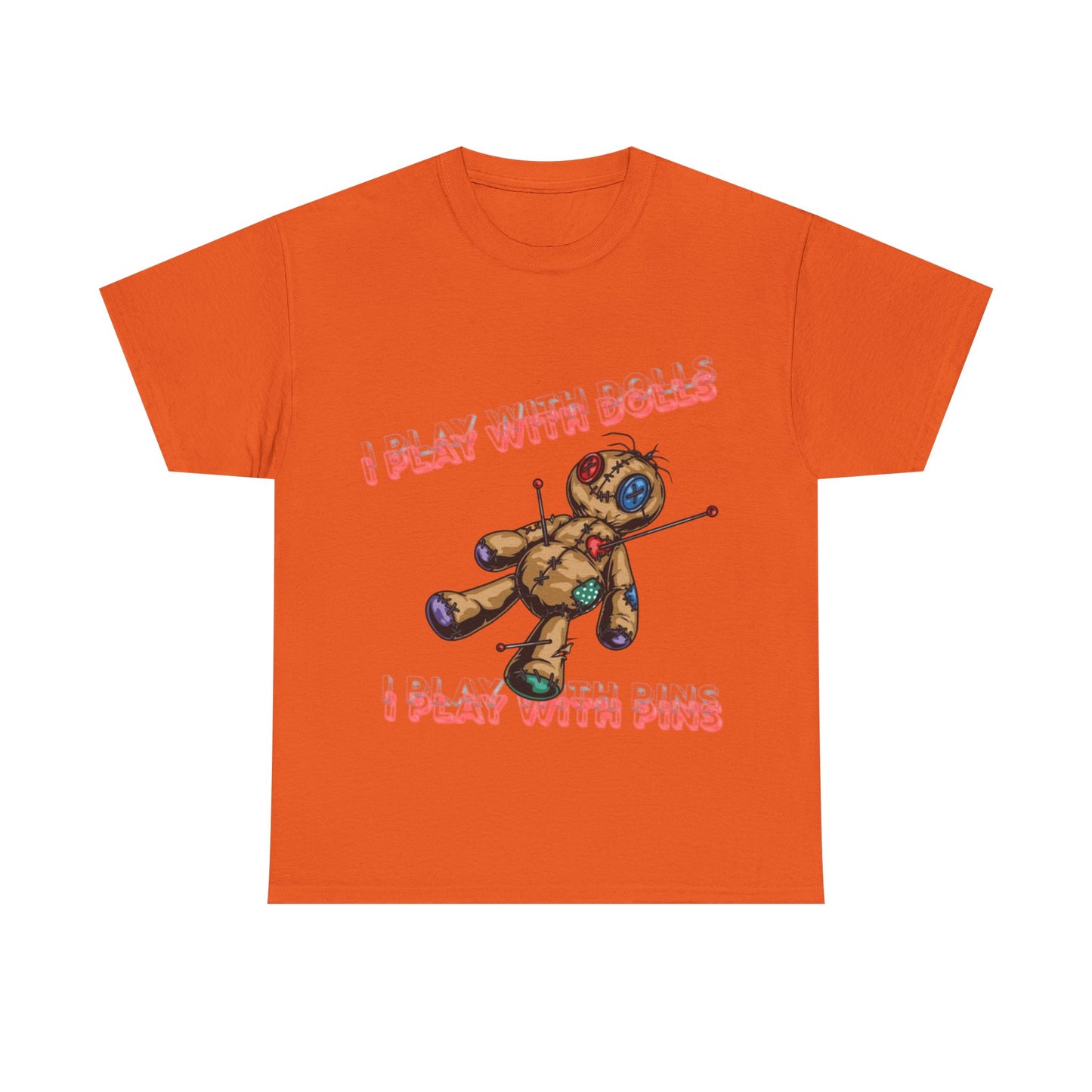 Voodoo Doll Tee - I Play with Dolls, Unisex Casual Shirt, Unique Graphic Tee, Quirky Gift, Comfortable Cotton T-Shirt